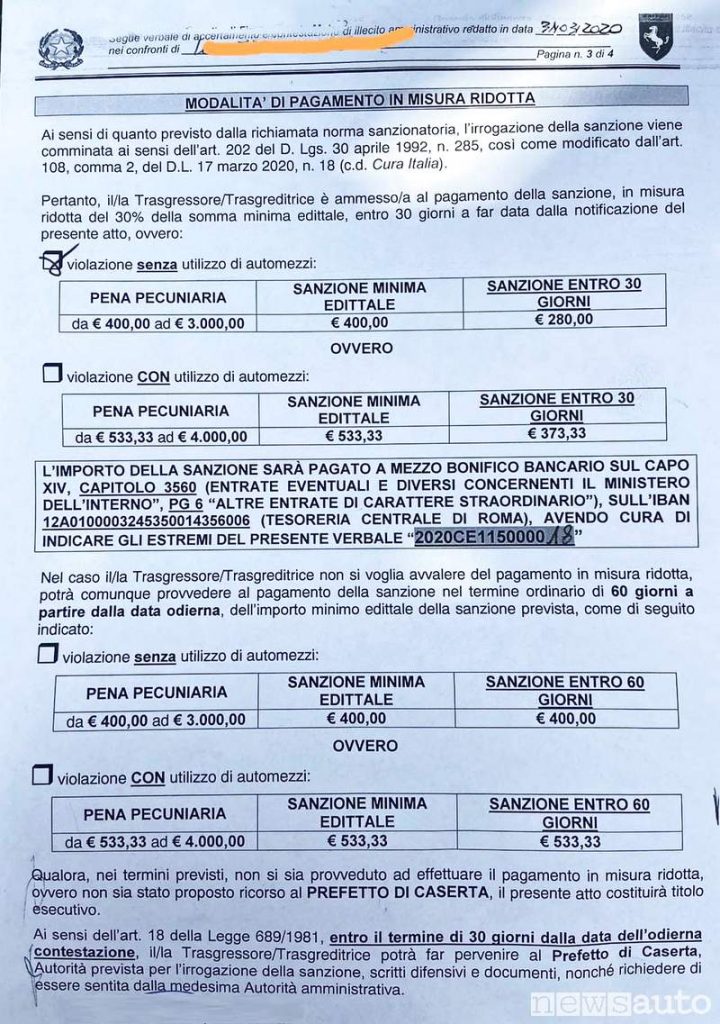 Verbale Violazione articolo 202 DL n° 285 del 30 aprile 1992 e DL n° 18 del 17 marzo 2020 art. 108 comma 2: le sanzioni sono da 400€ a 4.000€ a seconda se si è con automezzi o senza
